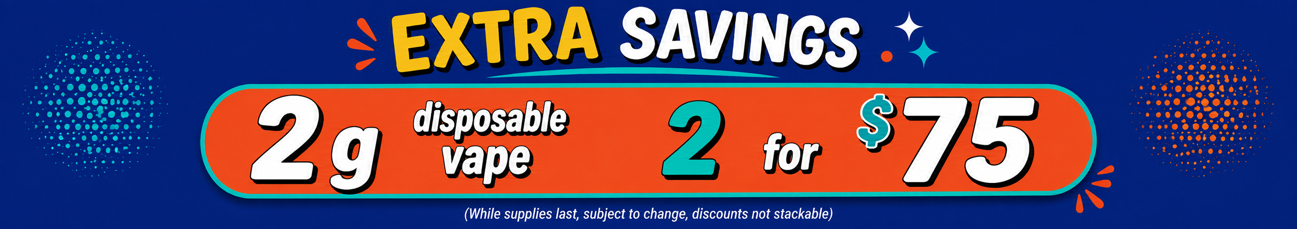 Cannabis Promo, Cannabis Sales, Cannabis Discounts, Cannabis on Sale, Disposable Vape 2g | 2 FOR $75