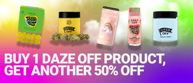 Cannabis Promo, Cannabis Sales, Cannabis Discounts, Cannabis on Sale, Daze Off Buy 1, Get 1 50% Off