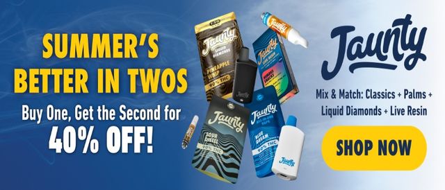 Cannabis Promo, Cannabis Sales, Cannabis Discounts, Cannabis on Sale, Jaunty Mix & Match BOGO 40%(Excluding Rosin Carts & Gummies)