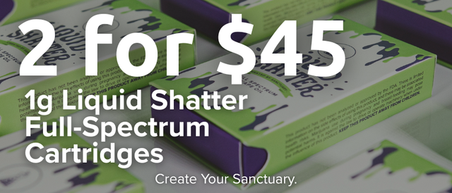 Cannabis Promo, Cannabis Sales, Cannabis Discounts, Cannabis on Sale, 2 For $45 1g Liquid Shatter Vapes