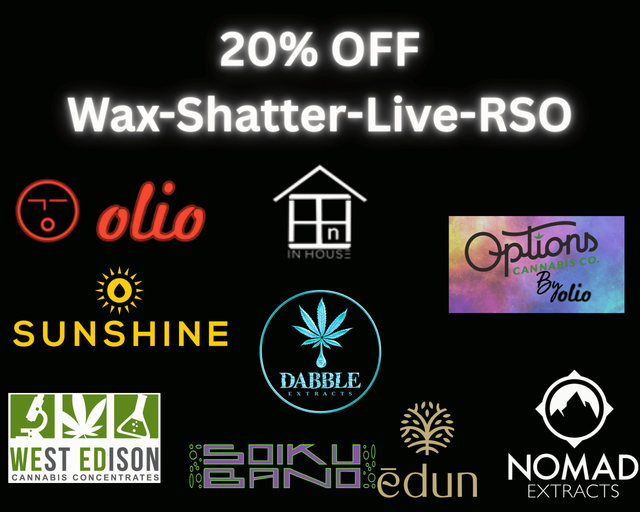 Cannabis Promo, Cannabis Sales, Cannabis Discounts, Cannabis on Sale, Wednesdaze 20% off Wax, Shatter, Live, Hash, & RSO