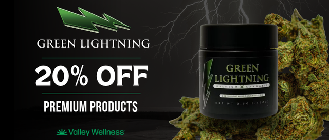 Cannabis Promo, Cannabis Sales, Cannabis Discounts, Cannabis on Sale, 20% Off Green Lightning Flower!