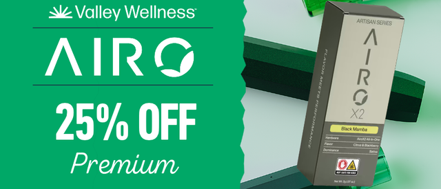 Cannabis Promo, Cannabis Sales, Cannabis Discounts, Cannabis on Sale, 25% Off AIRO!
