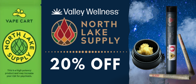 Cannabis Promo, Cannabis Sales, Cannabis Discounts, Cannabis on Sale, 20% Off North Lake Supply Vapes & Pre-Rolls & Concentrates!