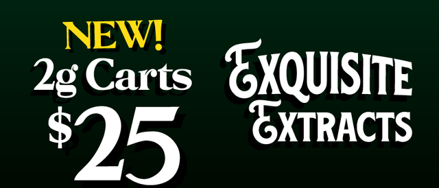 Cannabis Promo, Cannabis Sales, Cannabis Discounts, Cannabis on Sale, Exquisite Extracts 2G cart — $25