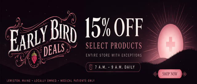 Cannabis Promo, Cannabis Sales, Cannabis Discounts, Cannabis on Sale, Early Bird 15%