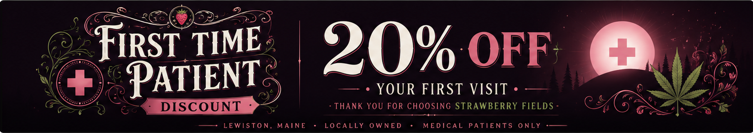 First Time Patient 20% Cannabis Promo, Cannabis Sales, Cannabis Discounts, Cannabis on Sale, First Time Patient 20%