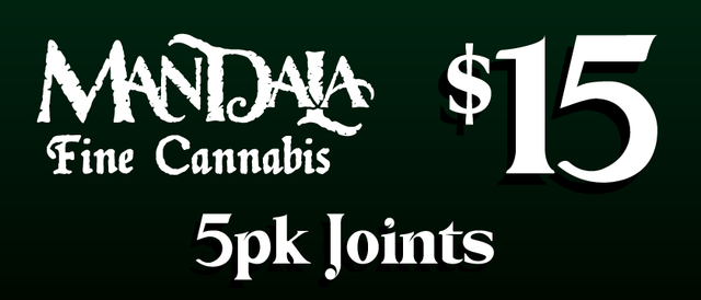 Cannabis Promo, Cannabis Sales, Cannabis Discounts, Cannabis on Sale, Mandala 5 pk Joints — $15