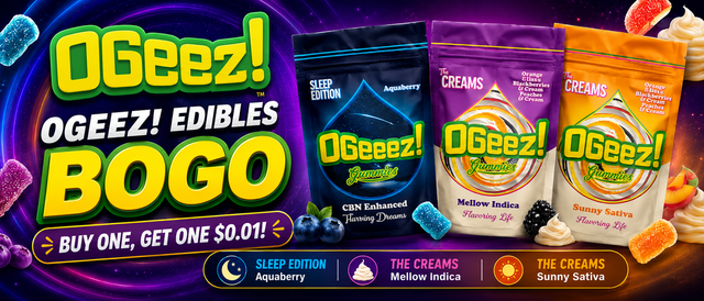 Cannabis Promo, Cannabis Sales, Cannabis Discounts, Cannabis on Sale, BOGO OGeez Creams + Sleeps