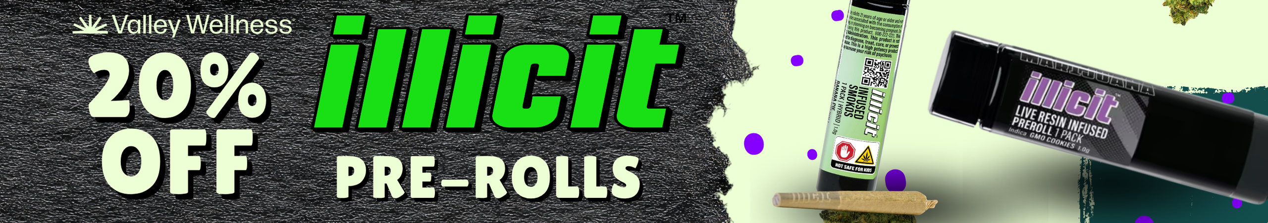 Cannabis Promo, Cannabis Sales, Cannabis Discounts, Cannabis on Sale, 20% Off Illicit Pre-Rolls!