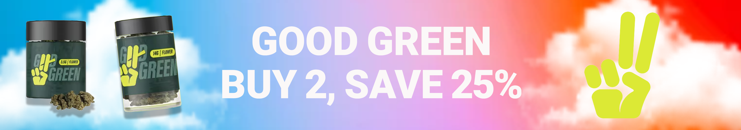 Cannabis Promo, Cannabis Sales, Cannabis Discounts, Cannabis on Sale, Good Green Buy More Save More