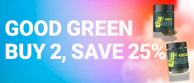 Cannabis Promo, Cannabis Sales, Cannabis Discounts, Cannabis on Sale, Good Green Buy More Save More