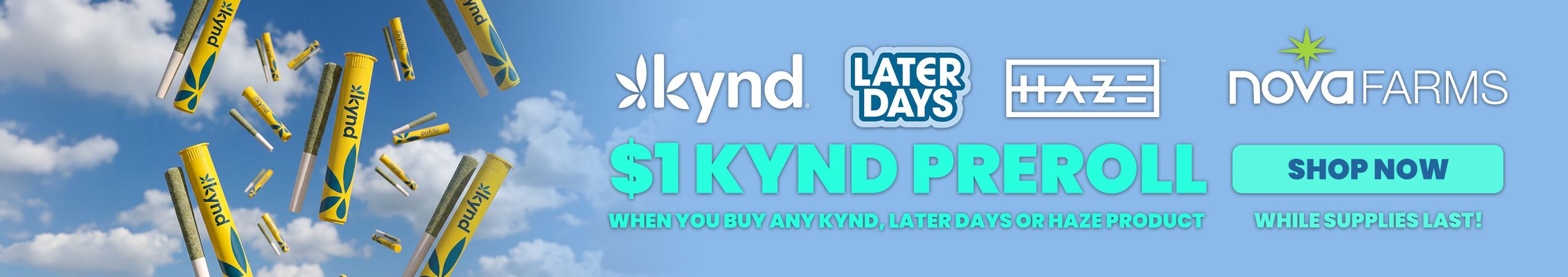 Cannabis Promo, Cannabis Sales, Cannabis Discounts, Cannabis on Sale, Buy Any AYR Product, Get a $1 Kynd Pre-Roll