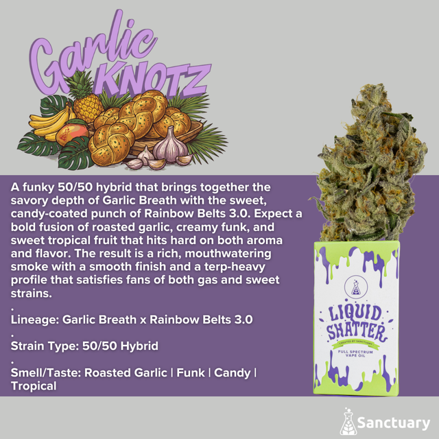 Garlic Knotz Liquid Shatter