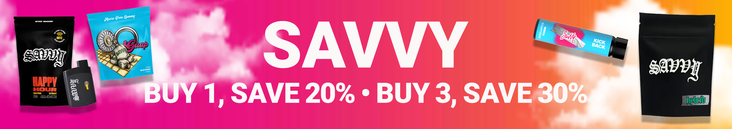 Cannabis Promo, Cannabis Sales, Cannabis Discounts, Cannabis on Sale, Savvy Buy More Save More