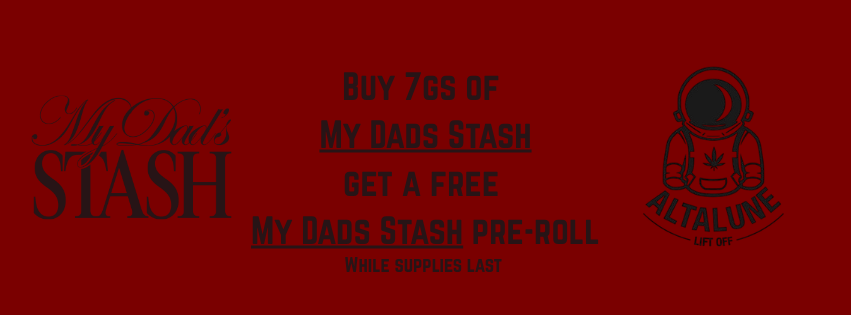 Cannabis Promo, Cannabis Sales, Cannabis Discounts, Cannabis on Sale, Buy 7G, Get a free Pre-Roll