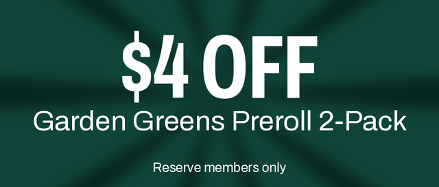 Cannabis Promo, Cannabis Sales, Cannabis Discounts, Cannabis on Sale, Garden Green's Preroll 2pk