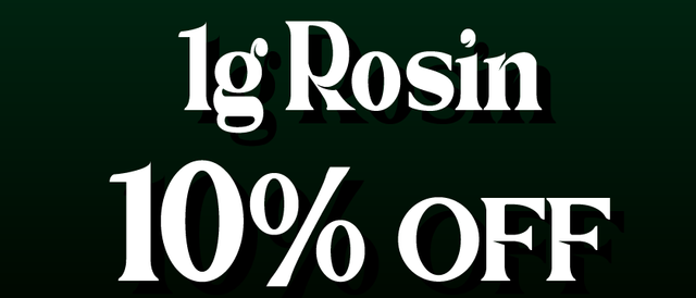 Cannabis Promo, Cannabis Sales, Cannabis Discounts, Cannabis on Sale, Rosin 1g — 10% off