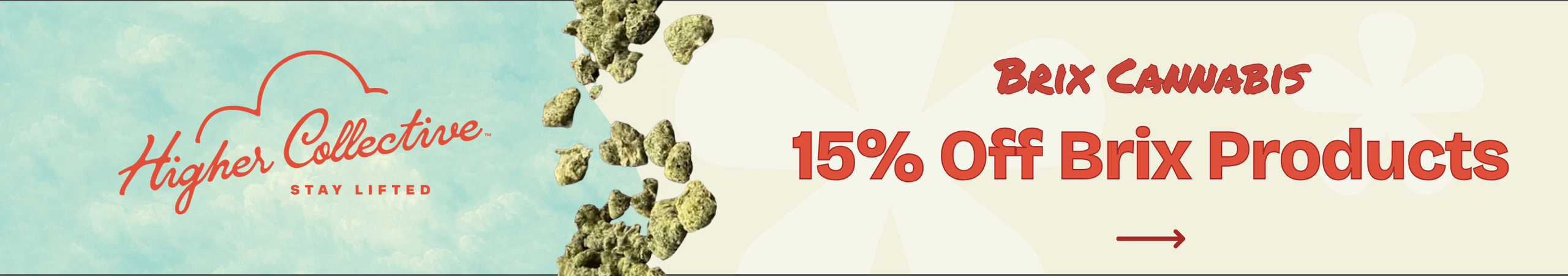 Cannabis Promo, Cannabis Sales, Cannabis Discounts, Cannabis on Sale, 15% Off Brix Cannabis