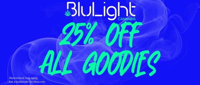 Cannabis Promo, Cannabis Sales, Cannabis Discounts, Cannabis on Sale, 25% OFF ALL Goodies Products