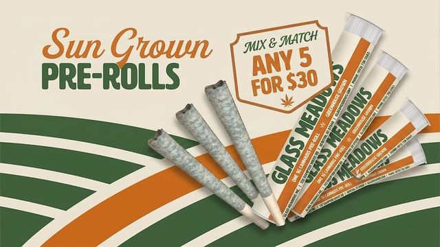 Cannabis Promo, Cannabis Sales, Cannabis Discounts, Cannabis on Sale, GLASS MEADOWS PREROLLS 5 FOR $30