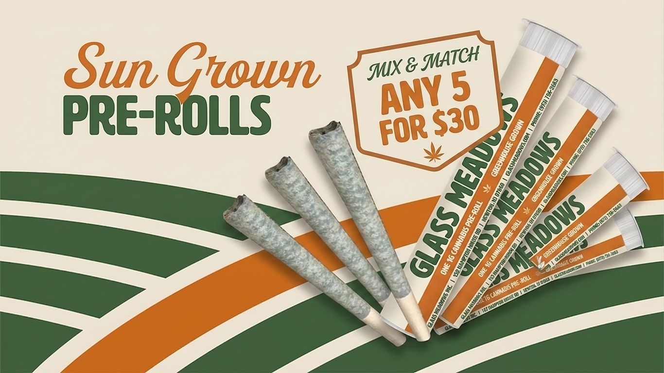 Cannabis Promo, Cannabis Sales, Cannabis Discounts, Cannabis on Sale, GLASS MEADOWS PREROLLS 5 FOR $30