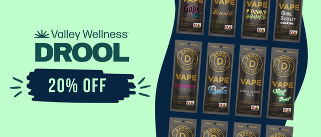 Cannabis Promo, Cannabis Sales, Cannabis Discounts, Cannabis on Sale, 20% Off Drool!