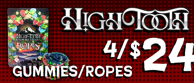 Cannabis Promo, Cannabis Sales, Cannabis Discounts, Cannabis on Sale, HighTooth Gummies/Ropes — 4/$24