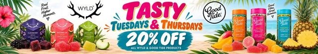Cannabis Promo, Cannabis Sales, Cannabis Discounts, Cannabis on Sale, TASTY TUESDAYS & THURSDAYS WILD&GOODTIDE🍐🍉
