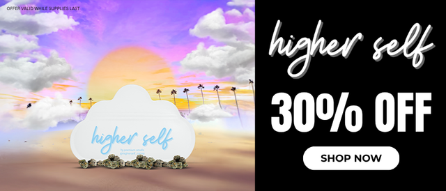 Cannabis Promo, Cannabis Sales, Cannabis Discounts, Cannabis on Sale, Higher Self: 30% Off