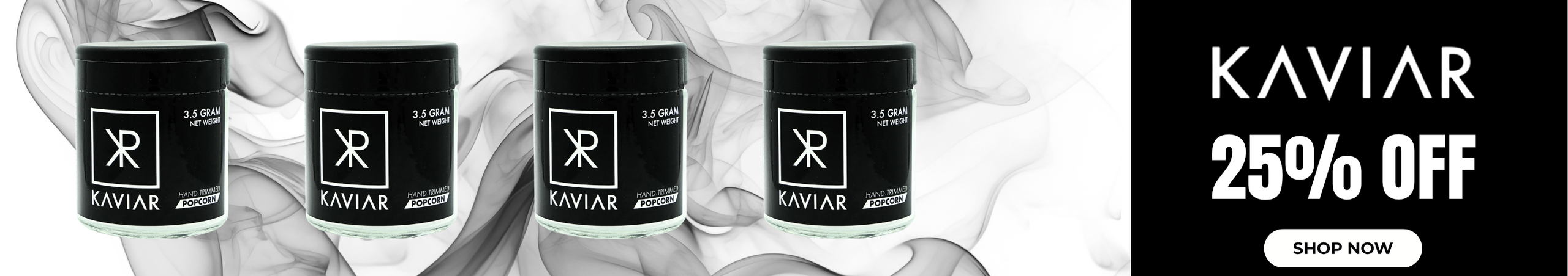 Cannabis Promo, Cannabis Sales, Cannabis Discounts, Cannabis on Sale, Kaviar: 25% Off
