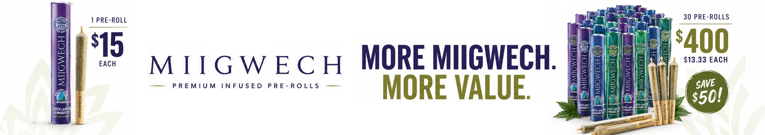 Cannabis Promo, Cannabis Sales, Cannabis Discounts, Cannabis on Sale, $50 off 30 Miigwech Pre Rolls
