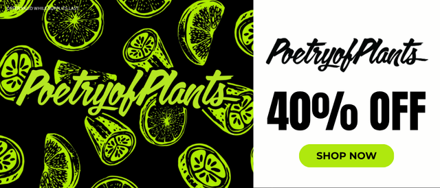 Cannabis Promo, Cannabis Sales, Cannabis Discounts, Cannabis on Sale, Poetry of Plants: 40% Off
