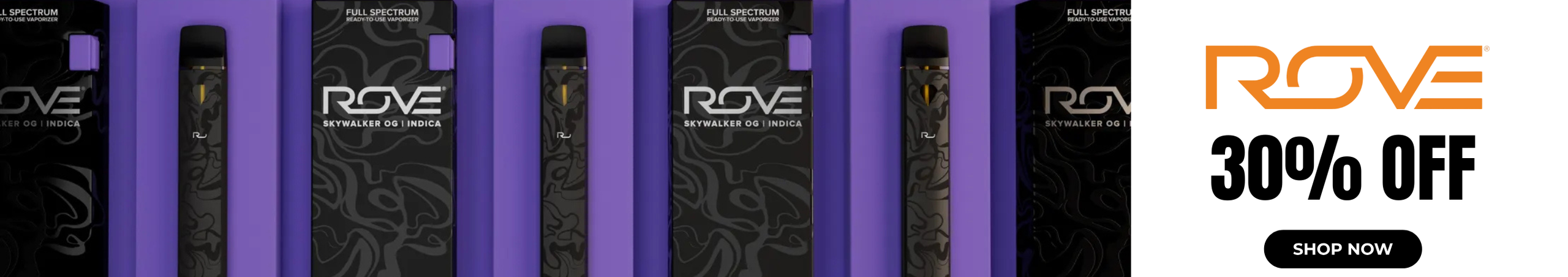 Cannabis Promo, Cannabis Sales, Cannabis Discounts, Cannabis on Sale, Rove: 30% Off
