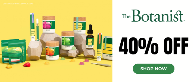 Cannabis Promo, Cannabis Sales, Cannabis Discounts, Cannabis on Sale, The Botanist: 40% Off