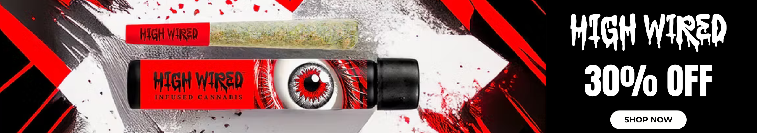 Cannabis Promo, Cannabis Sales, Cannabis Discounts, Cannabis on Sale, High Wired: 30% Off