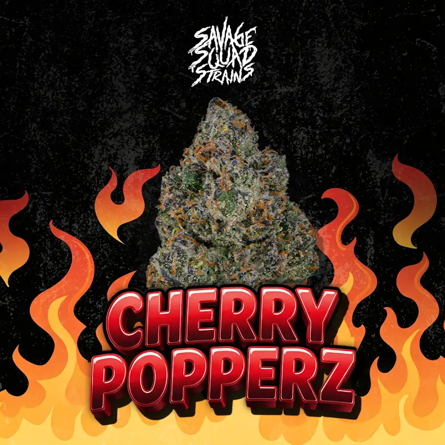 Cherry Popperz Savage Squad Strains