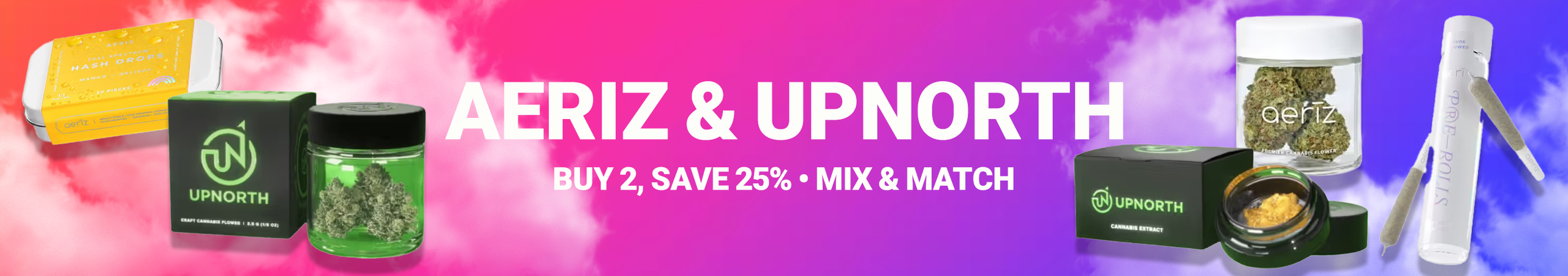 Cannabis Promo, Cannabis Sales, Cannabis Discounts, Cannabis on Sale, Aeriz + UpNorth - Buy 2, Save 25%