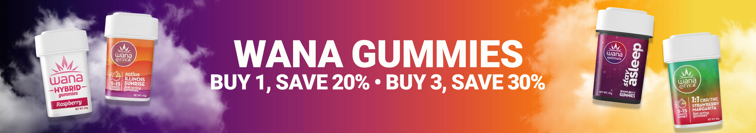 Cannabis Promo, Cannabis Sales, Cannabis Discounts, Cannabis on Sale, Wana Buy More Save More