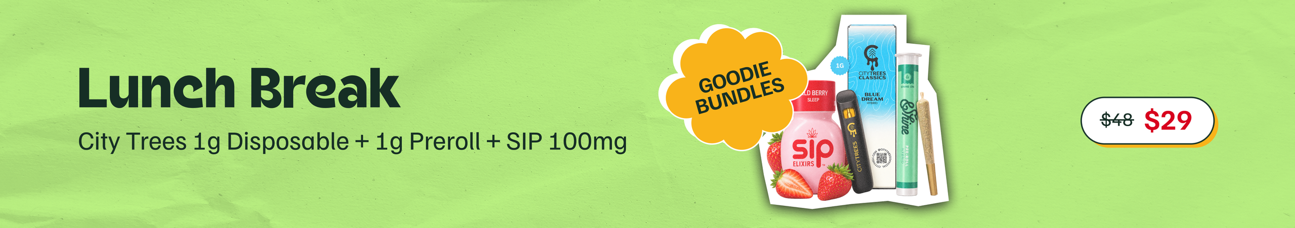 Cannabis Promo, Cannabis Sales, Cannabis Discounts, Cannabis on Sale, $29 Lunch Break Bundle