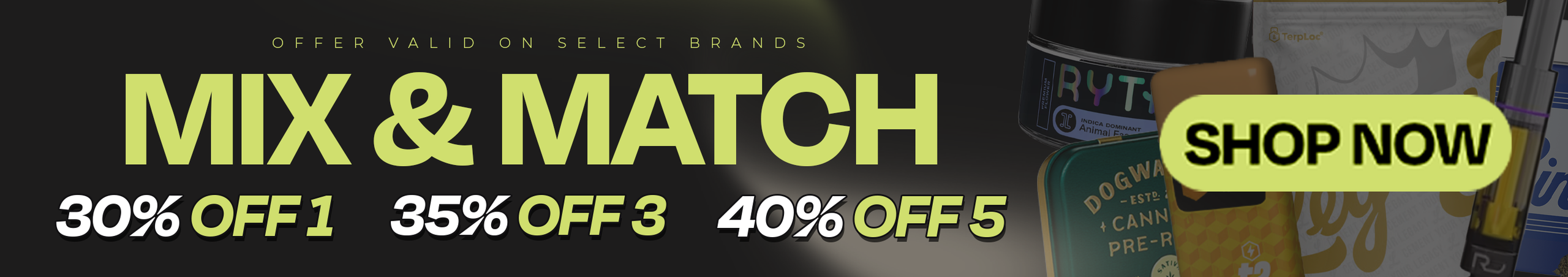 Cannabis Promo, Cannabis Sales, Cannabis Discounts, Cannabis on Sale, Buy More Save More