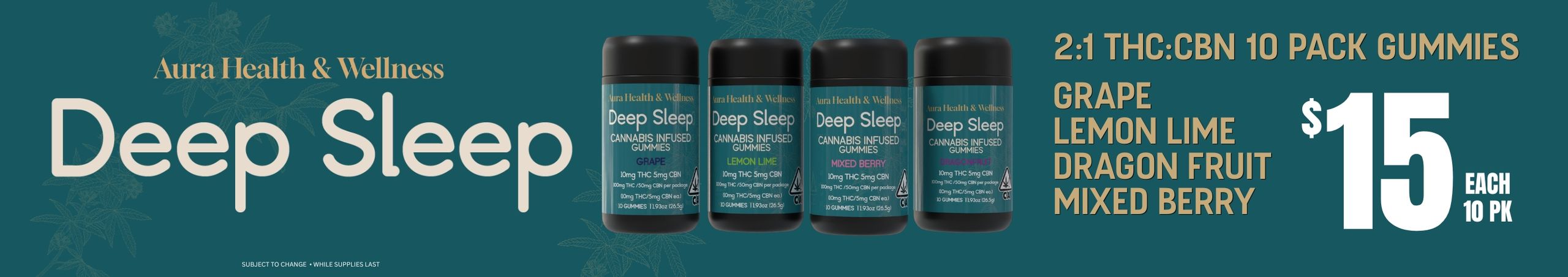 Cannabis Promo, Cannabis Sales, Cannabis Discounts, Cannabis on Sale, Aura Deep Sleep