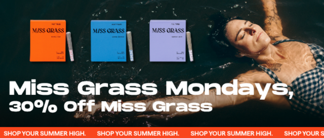 Cannabis Promo, Cannabis Sales, Cannabis Discounts, Cannabis on Sale, 30% Off Miss Grass!