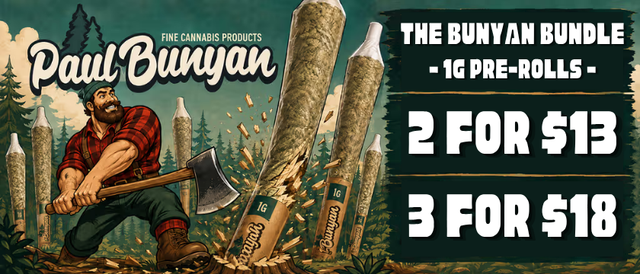 Cannabis Promo, Cannabis Sales, Cannabis Discounts, Cannabis on Sale, The Bunyan Bundle