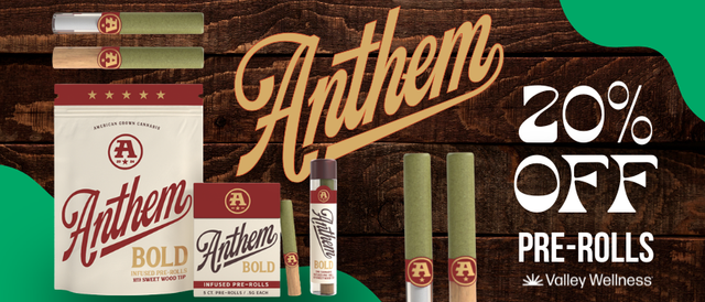 Cannabis Promo, Cannabis Sales, Cannabis Discounts, Cannabis on Sale, 20% Off Anthem Prerolls!