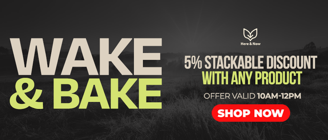 Cannabis Promo, Cannabis Sales, Cannabis Discounts, Cannabis on Sale, Wake N Bake Stackable 5% Off