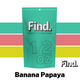 Banana Papaya Find. Flower Banana Papaya Find. Flower