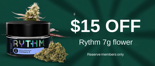 Cannabis Promo, Cannabis Sales, Cannabis Discounts, Cannabis on Sale, $15 OFF Rythm 7g