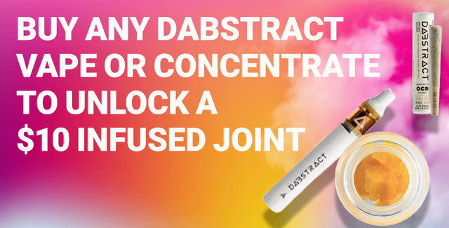 Cannabis Promo, Cannabis Sales, Cannabis Discounts, Cannabis on Sale, Dabstract $10 Preroll With Cart/Concentrate