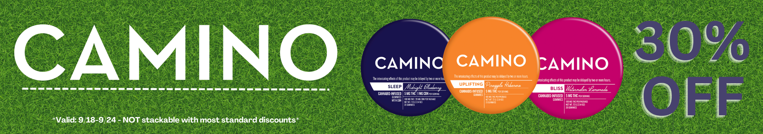 Cannabis Promo, Cannabis Sales, Cannabis Discounts, Cannabis on Sale, 30% Off Camino